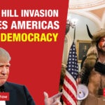 Capitol Hill Invasion Exposes Americas Failed Democracy