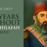 100 Years without the Khilafah (Caliphate)